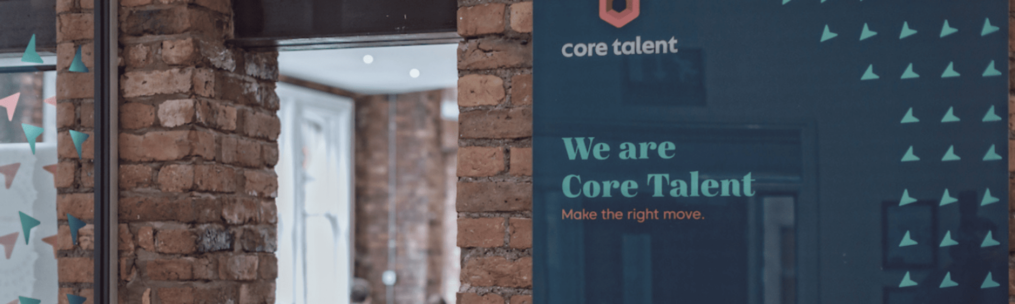 Core Talent Our people Say